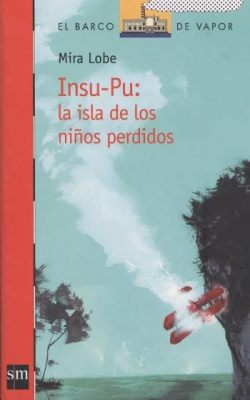  La Isla de los Niños Perdidos ¿Una alegoría sobre la inocencia y el miedo a lo desconocido?